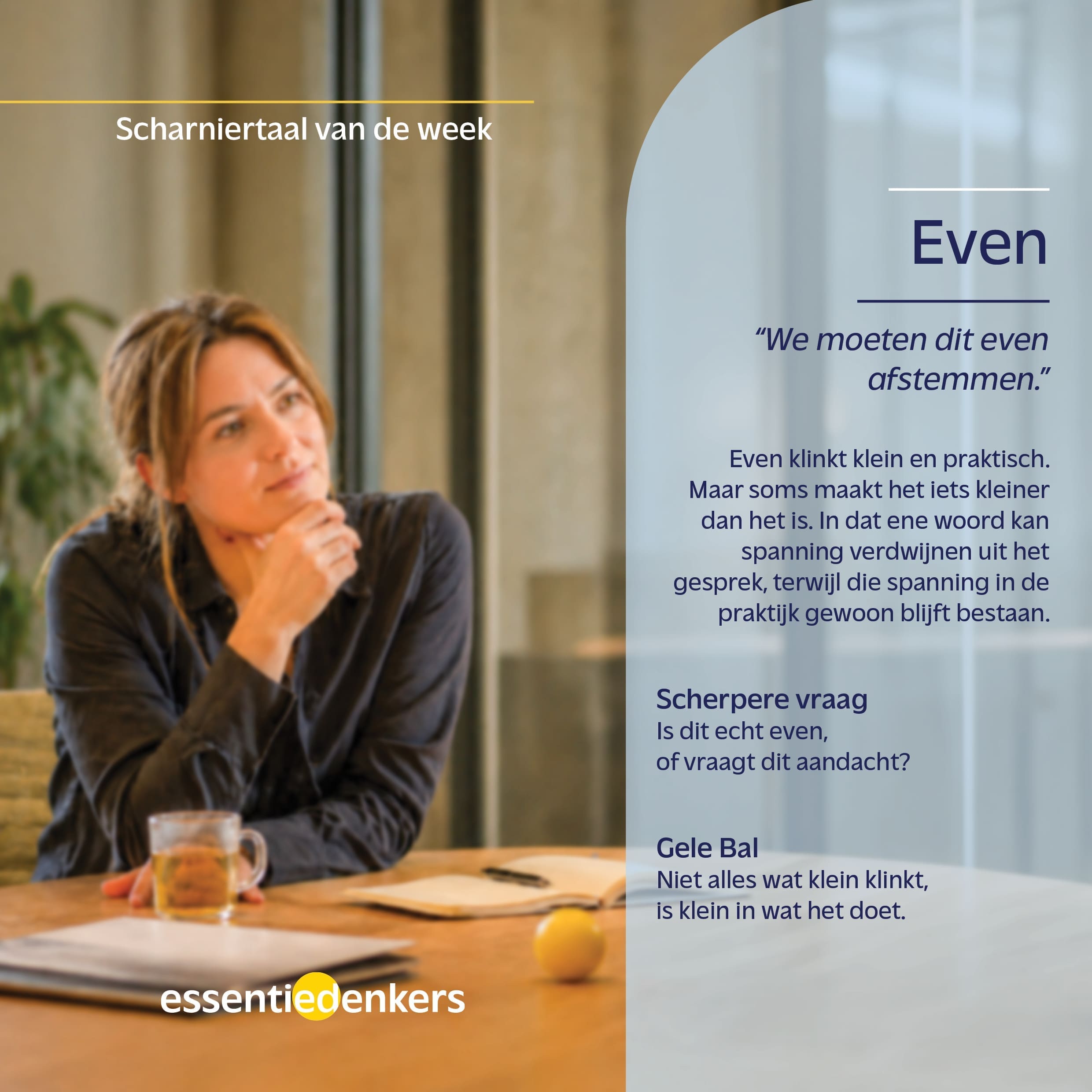 Featured image for “Even (scharniertaal)”