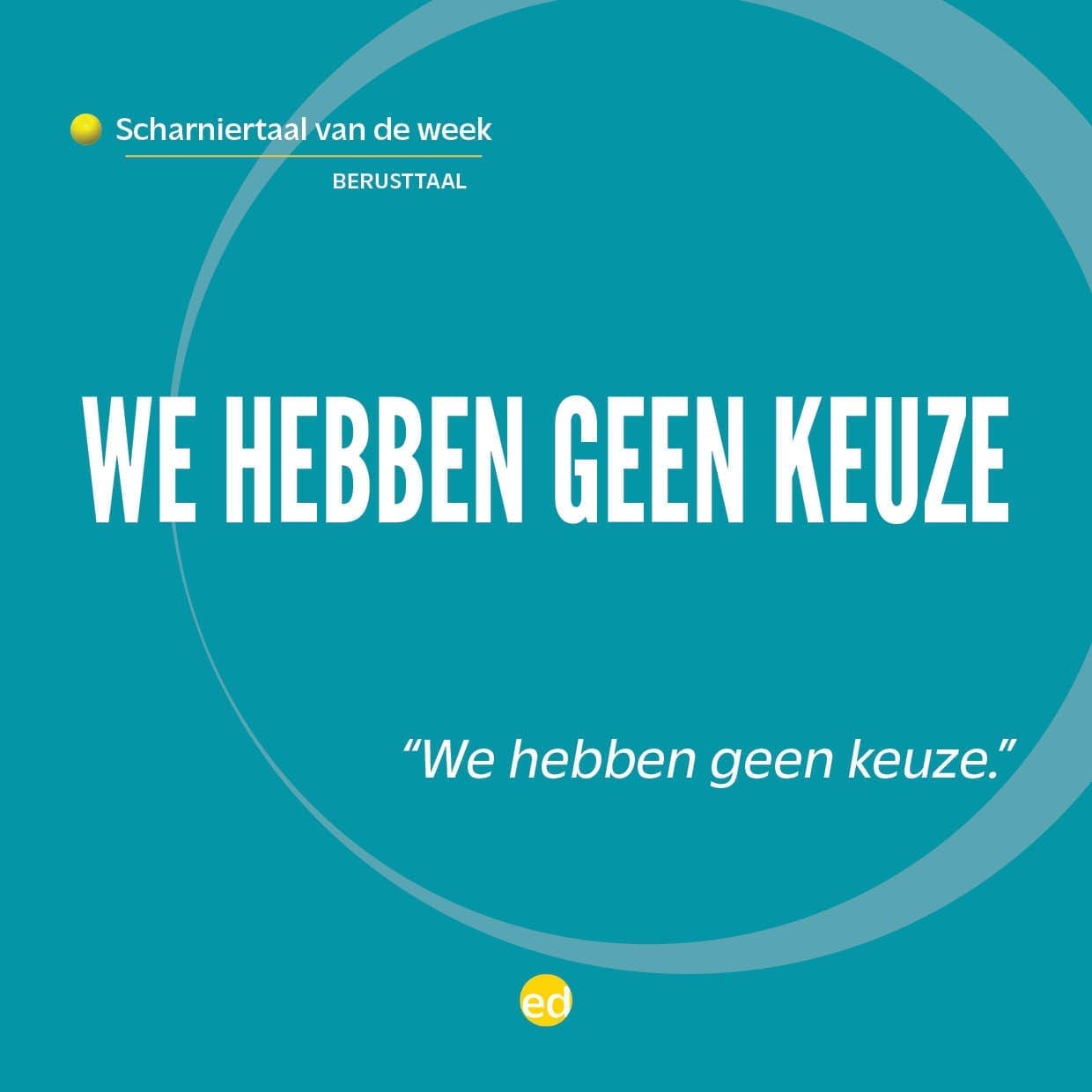Featured image for “We hebben geen keuze (scharniertaal)”